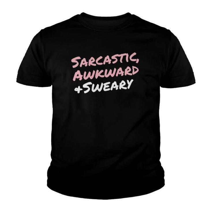 Womens Funny Sarcastic Awkward Sweary Saying For Women Quote V-Neck Youth T-shirt