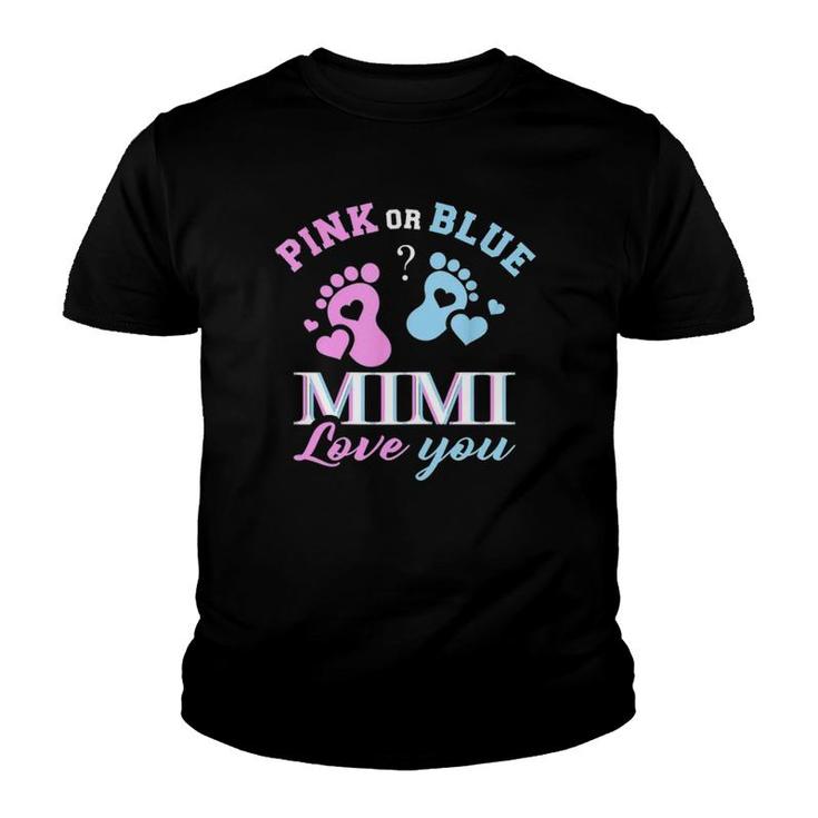 Womens Pink Or Blue Mimi Loves You Baby Gender Reveal Party Shower Youth T-shirt