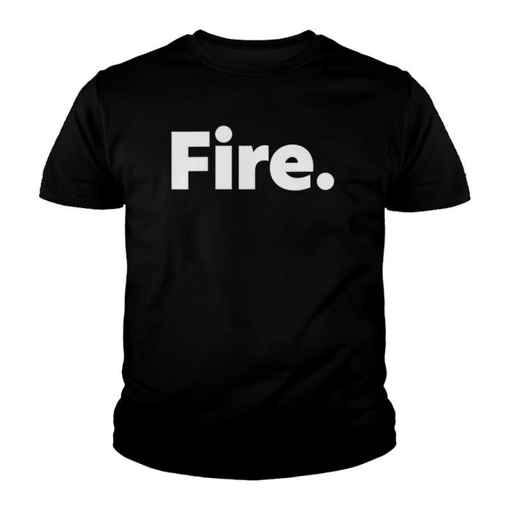 Womens That Says Fire V-Neck Youth T-shirt