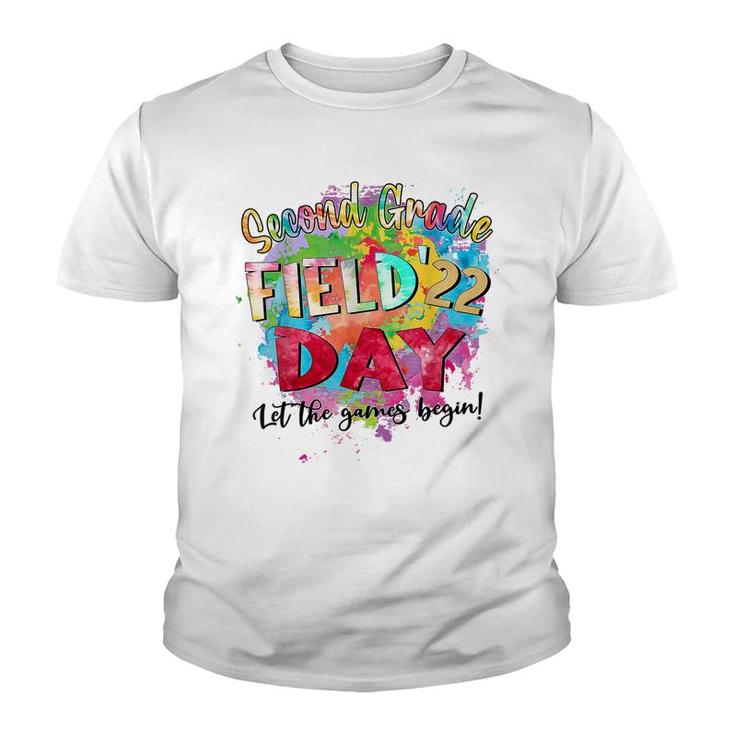 2Nd Grade Field Day 2022 Let The Games Begin Kids Teachers  Youth T-shirt