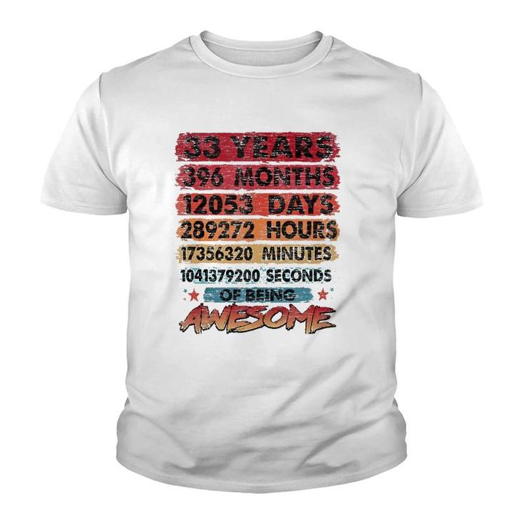 33Rd Birthday 33 Years Old Vintage Retro 396 Months Birthday  Youth T-shirt