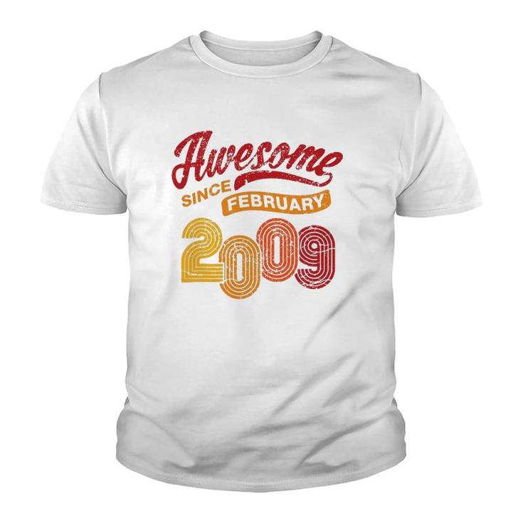 Awesome Since February 2009 13 Years Old 13Th Birthday Gift Youth T-shirt