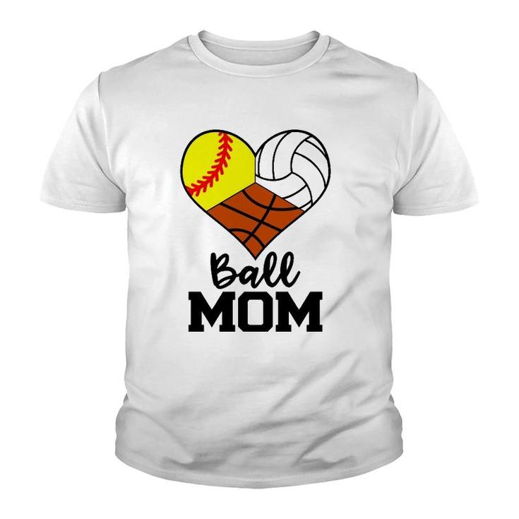 Ball Mom Funny Softball Volleyball Basketball Player Mom Youth T-shirt