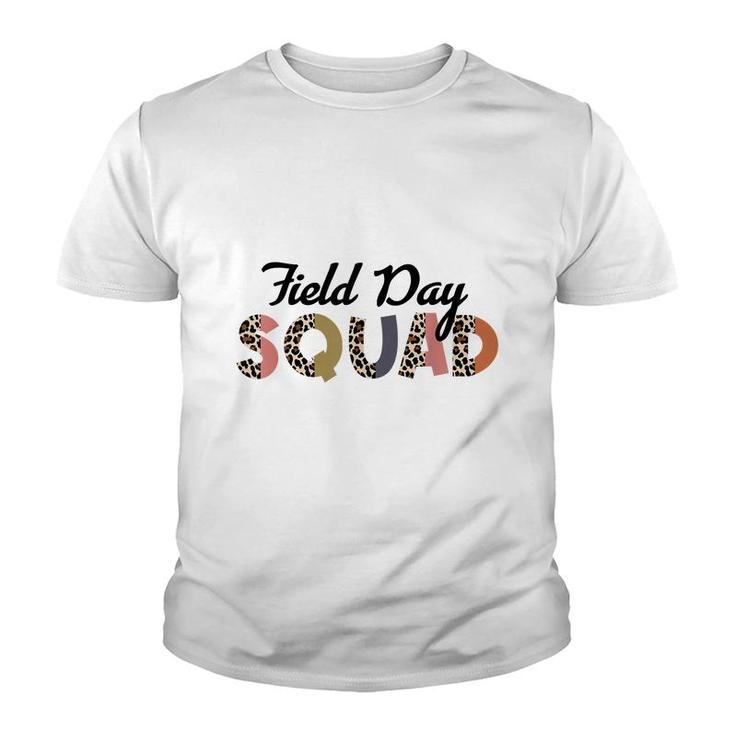 Field Day Squad 2022 Field Squad Kids Students Teacher Funny  Youth T-shirt