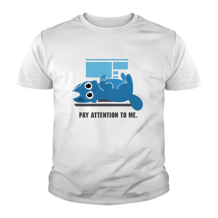 Funny Computer Nerd Cat Pay Attention To Me Youth T-shirt