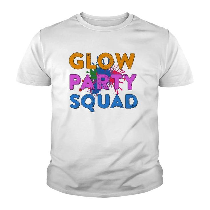 Glow Party Squad Glow Party Glow Squad Youth T-shirt