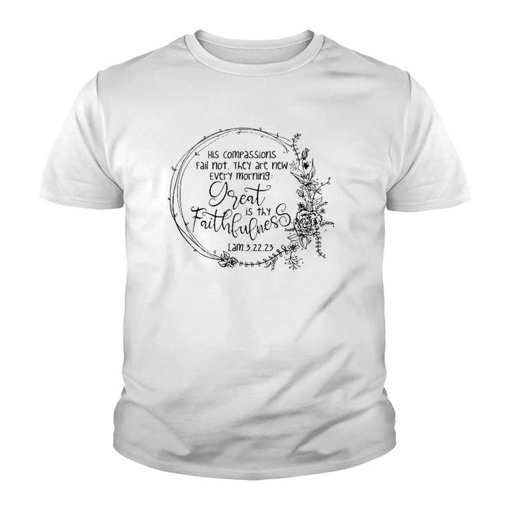 Great Is Thy Faithfulness Christian Devotee God Jesus Lover Youth T-shirt