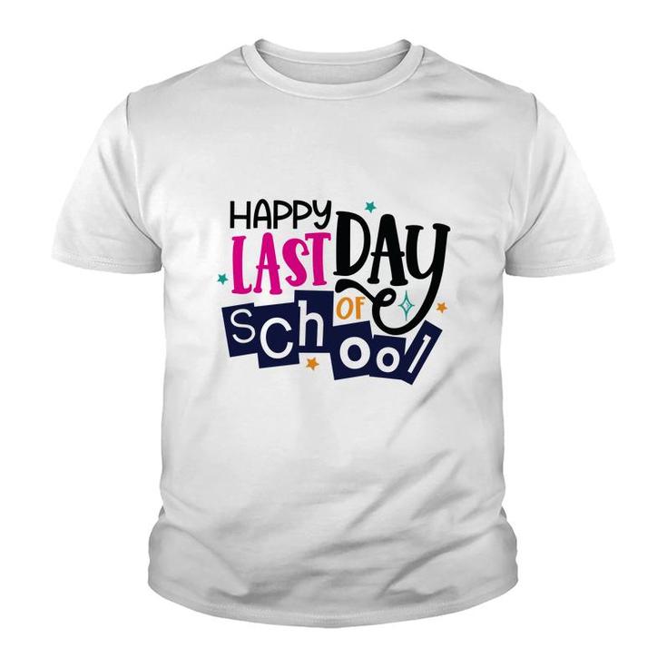 Happy Last Day Of School With Close Best Friends Youth T-shirt