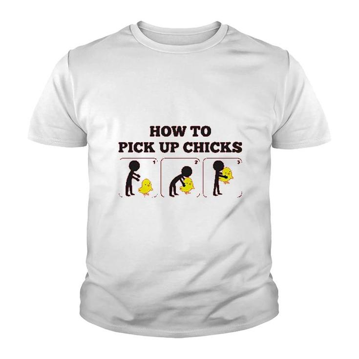 How To Pick Up Chicks Youth T-shirt
