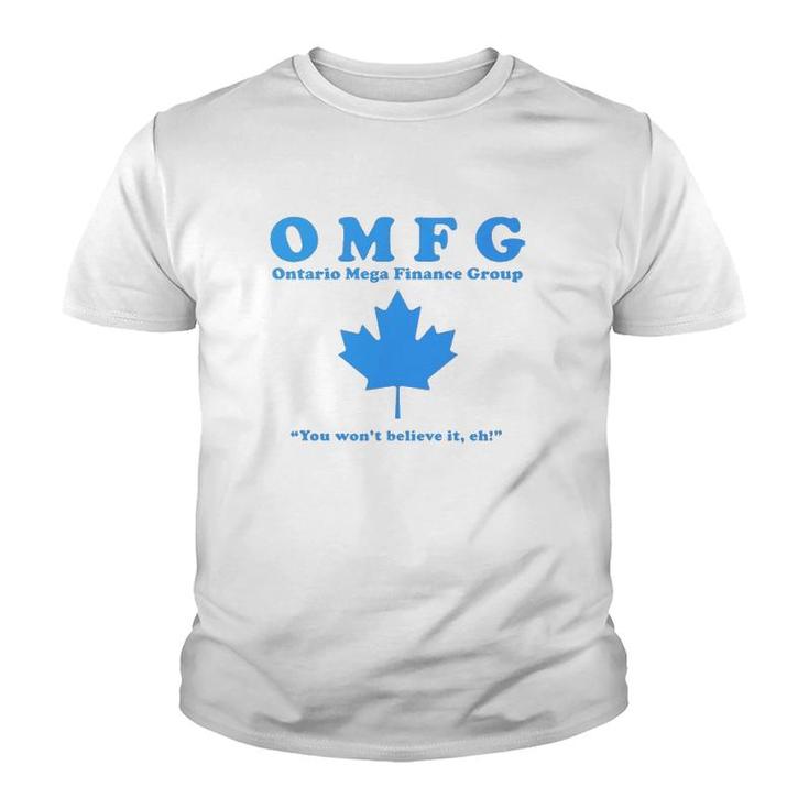 It Crowd Omfg Ontario Mega Finance Group Youth T-shirt