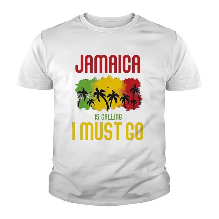 Jamaica Is Calling I Must Go Vacation Holiday Caribbean Youth T-shirt