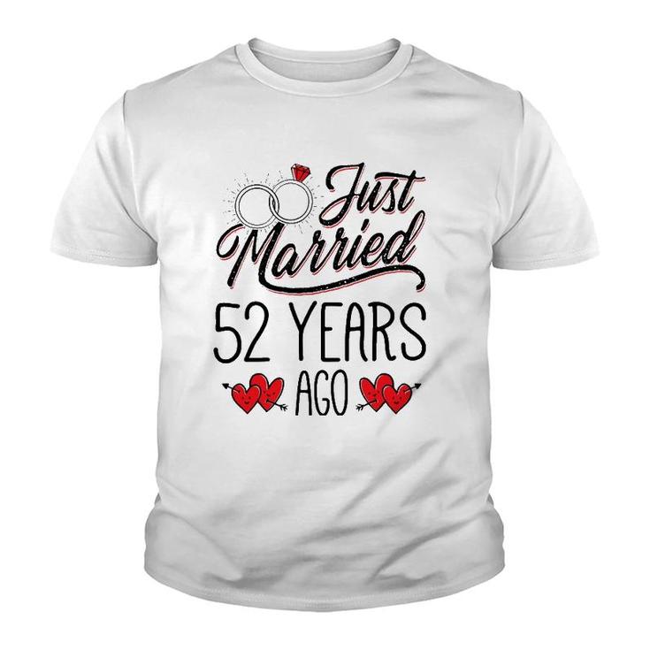 Just Married 52 Years Ago Funny Couple 52Nd Anniversary Gift Youth T-shirt