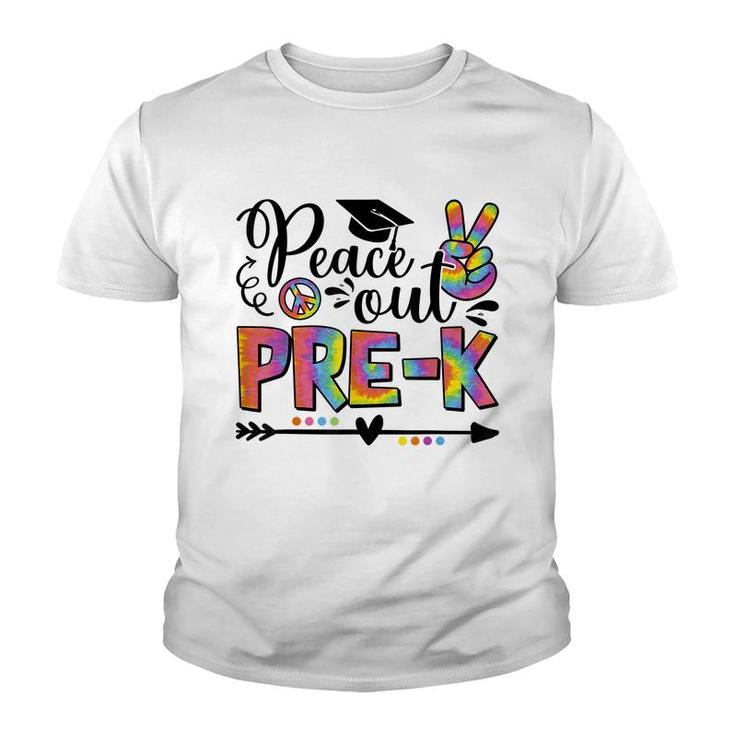 Last Day Of School Peace Out Pre-K Teacher Kids Tie Dye  Youth T-shirt