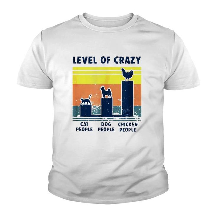 Level Of Crazy Chicken Lover Youth T-shirt