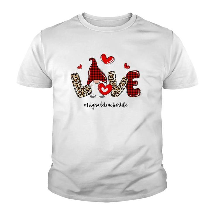 Love 1St Grade Teacher Life Buffalo Plaid Valentines Gnome Youth T-shirt