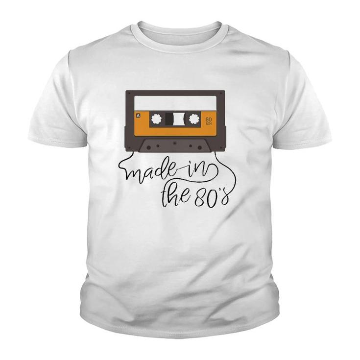 Made In The 80S Cassette Tape Youth T-shirt