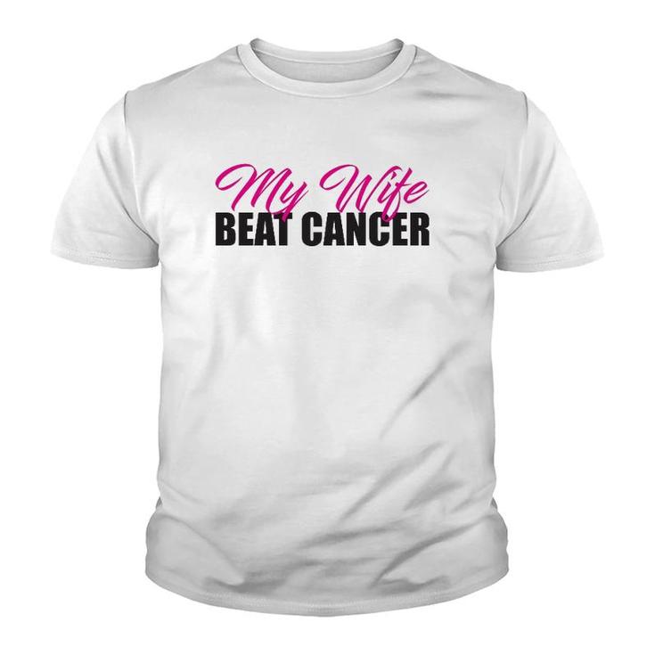 My Wife Beat Cancer Husband Breast Cancer Awareness Youth T-shirt