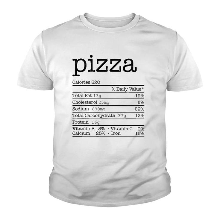 Pizza Nutrition Facts Funny For Thanksgiving Christmas Food Youth T-shirt