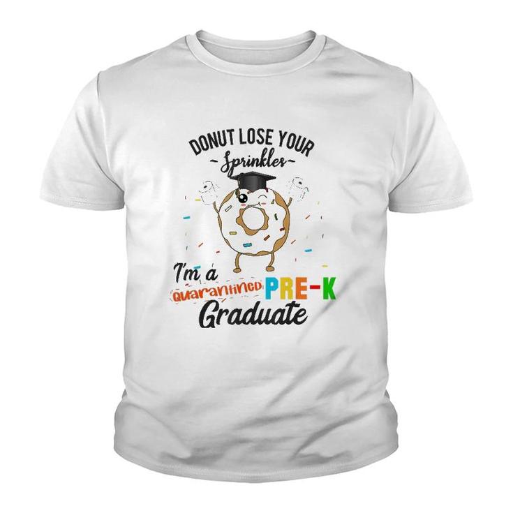 Pre-K Graduation Quarantine Graduate Funny Donut Preschool Youth T-shirt