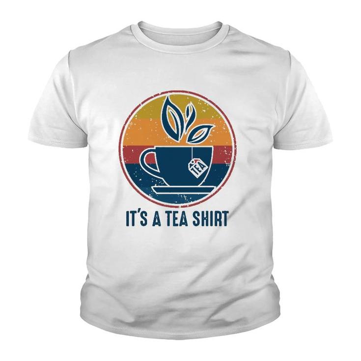 Retro Vintage Its A Tea  With Tea Bag Funny Saying Youth T-shirt