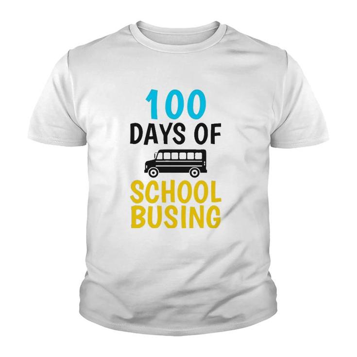 School Bus Driver 100 Days Of School Busing  Gift Youth T-shirt