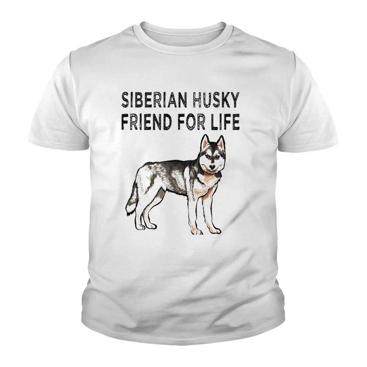 Siberian Husky Friend For Life Dog Friendship Youth T-shirt