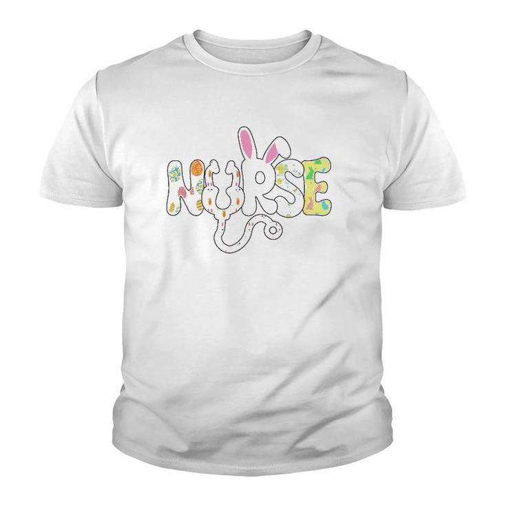 Stethoscope Scrub Nurse Life Easter Day Cute Bunny With Eggs Youth T-shirt
