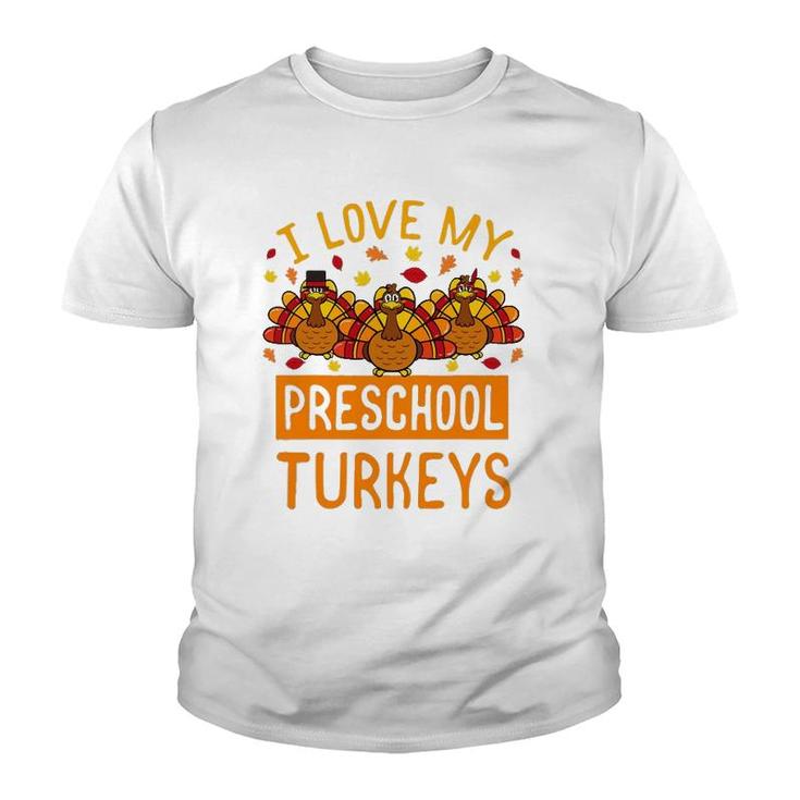 Thanksgiving Turkey Preschool Teacher Student School Gift Youth T-shirt