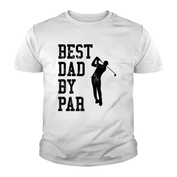 Vintage Best Dad By Par Golf Lovers Golfers  Youth T-shirt