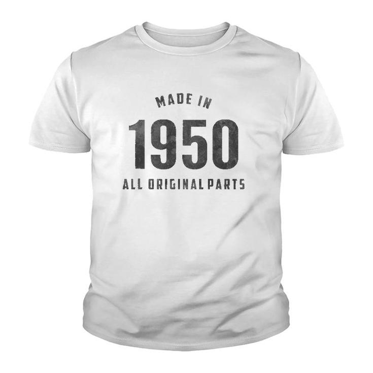 Vintage Made In 1950 All Original Parts Youth T-shirt