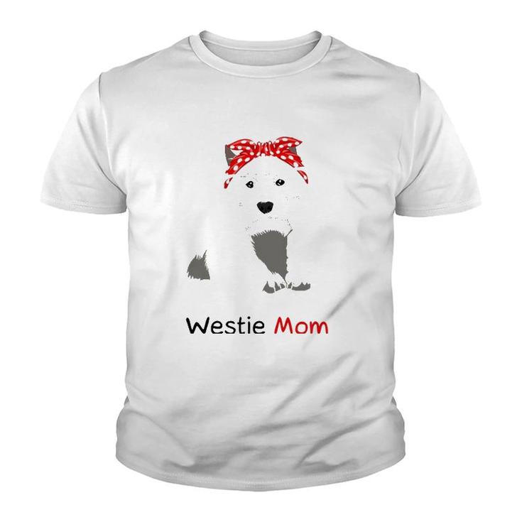 Westie Mom Dog Bandana Pet Lover Gift Womens Westie Youth T-shirt