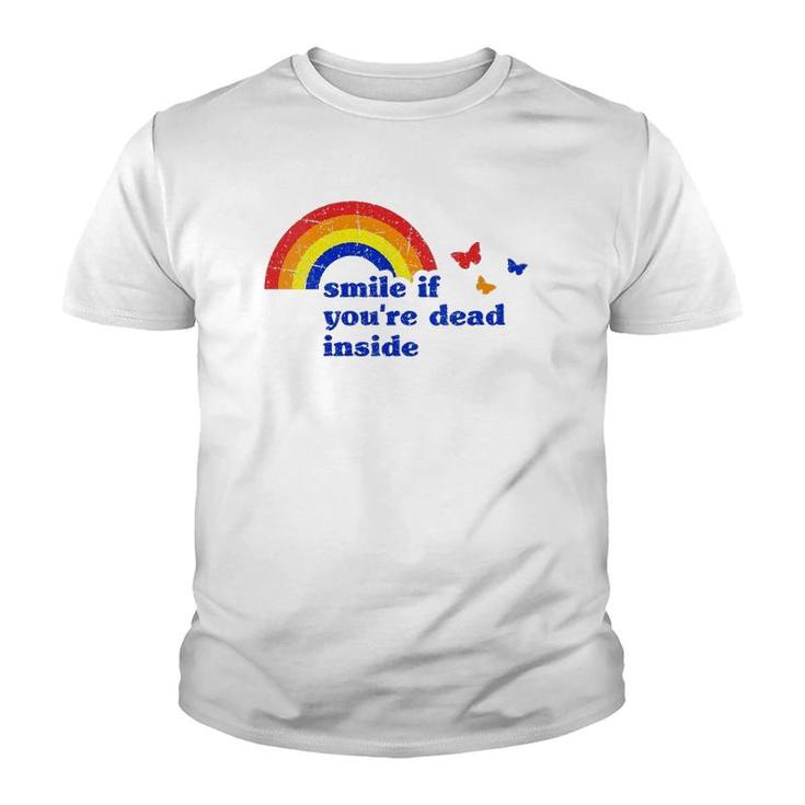 Womens Smile If Youre Dead Inside Rainbow Vintage Dark Humor V-Neck Youth T-shirt