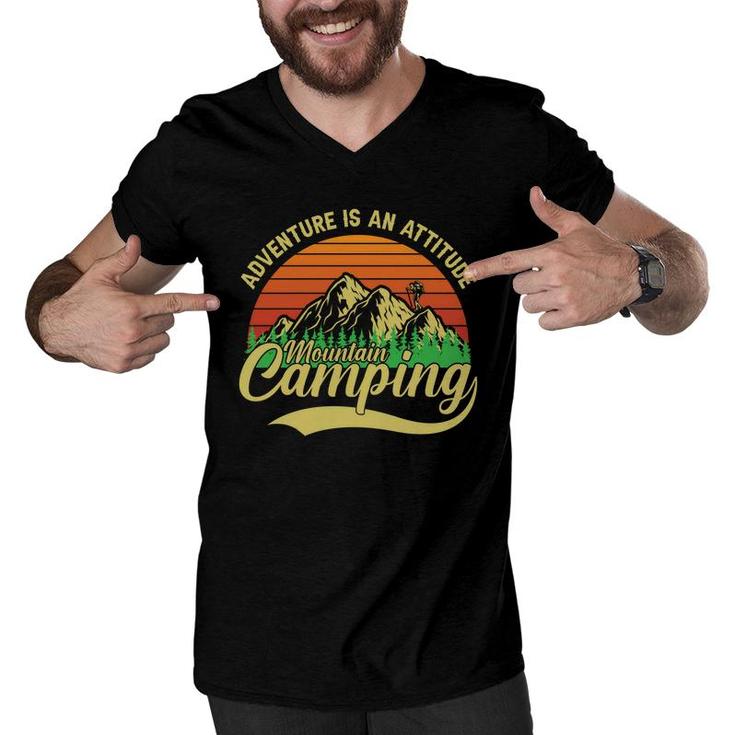 Adventure Is An Attitude Mountain Camping Explore Travel Lover Men V-Neck Tshirt