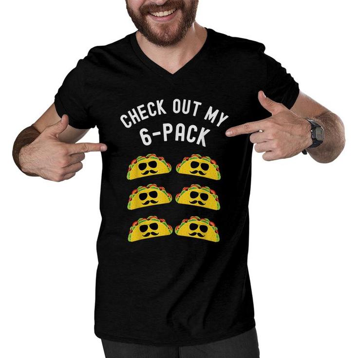 Check Out My Six Pack Taco  Funny Taco Cinco De Mayo  Men V-Neck Tshirt
