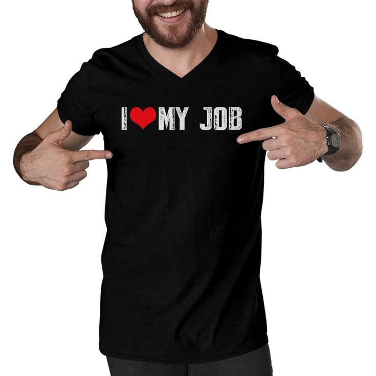 Christmas Gift For Dad Mom I Love My Job Men V-Neck Tshirt