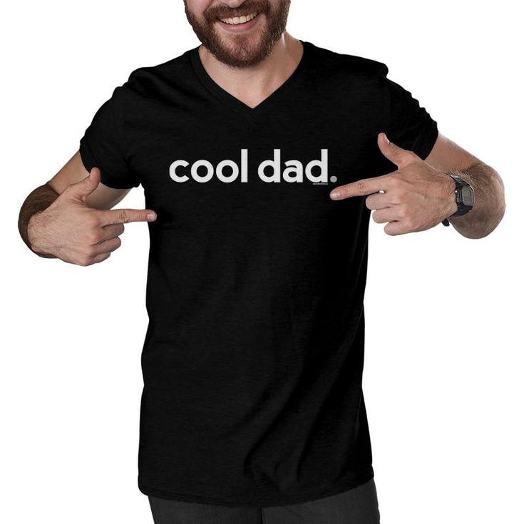 Dad Gifts For Dad Cool Dad Gift Ideas Fathers Day Funny Men V-Neck Tshirt