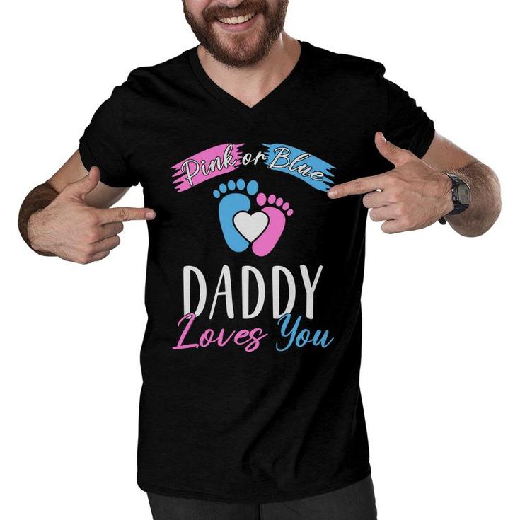Daddy Love You Baby Gender Reveal Party Blue Or Pink Men V-Neck Tshirt
