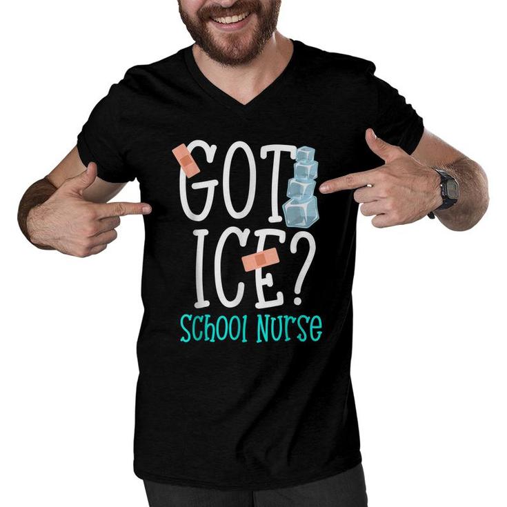 Funny Got Ice School Nurse Saying Nurse Week 2022  Men V-Neck Tshirt