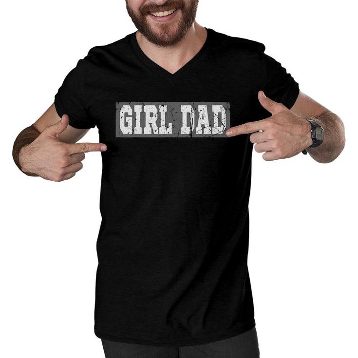 Girl Dad For Men Daddy Vintage Proud Father Day Of Girl Dad Men V-Neck Tshirt
