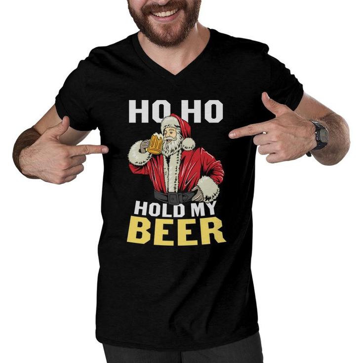 Ho Ho Santa Holds My Beer Funny Gifts For Beer Lovers Men V-Neck Tshirt