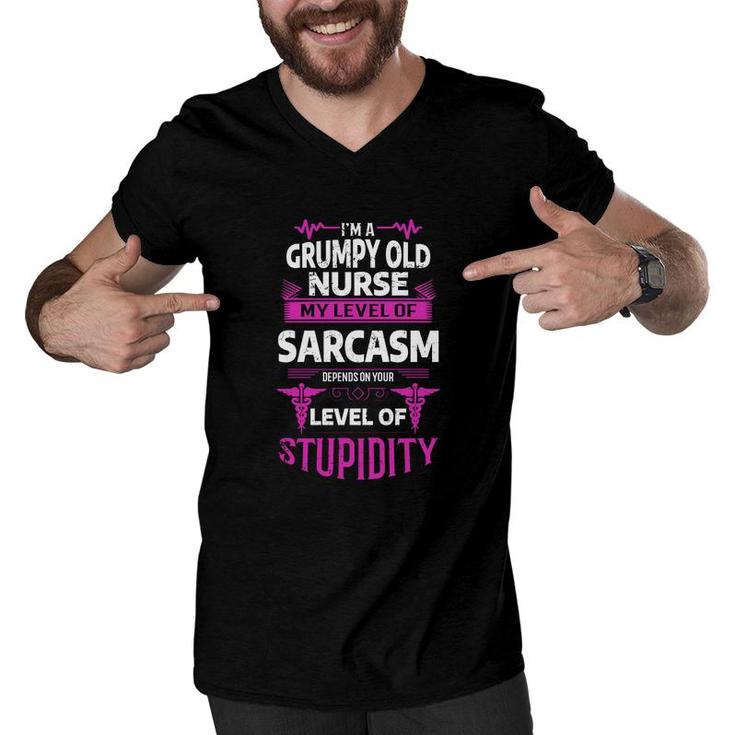 I Am A Grumpy Old Man Nurse My Level Of Sarcasm Depends On Your Level Of Stupidity Men V-Neck Tshirt