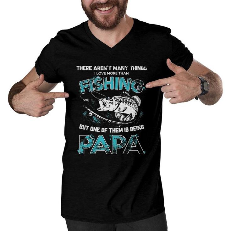 I Love More Than Fishing Being Papa Funny Fathers Day  Men V-Neck Tshirt