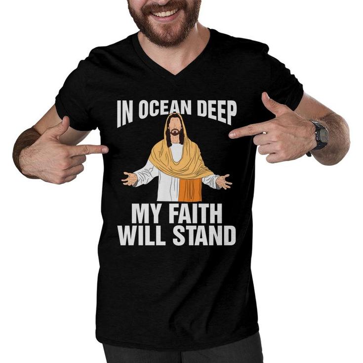 In Ocean Deep My Faith Will Stand Bible Verse Black Graphic Christian Men V-Neck Tshirt