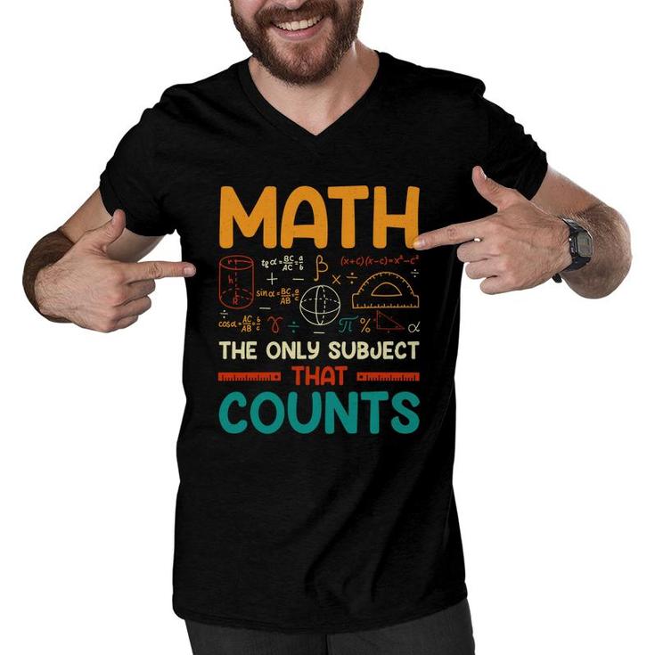 Math The Only Subject That Counts Colorful Version Men V-Neck Tshirt