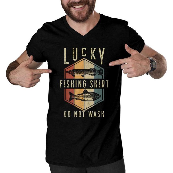 Mens Lucky Fishing  Do Not Wash Fathers Day Fisherman Dad  Men V-Neck Tshirt