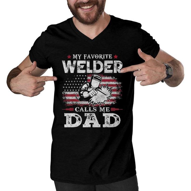 Mens My Favorite Welder Calls Me Dad Usa Flag Dad Father Men V-Neck Tshirt