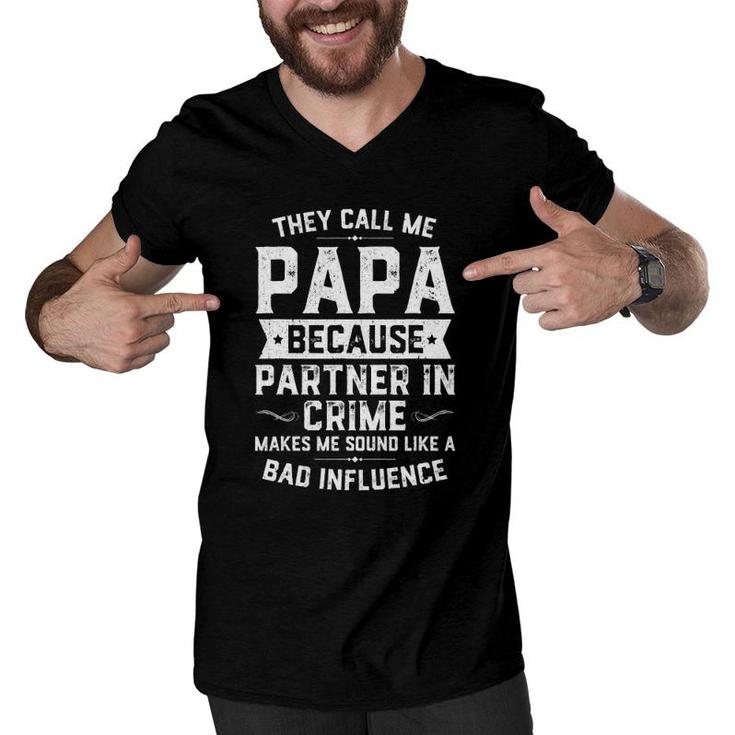Mens They Call Me Papa Because Partner In Crime  Fathers Day Men V-Neck Tshirt