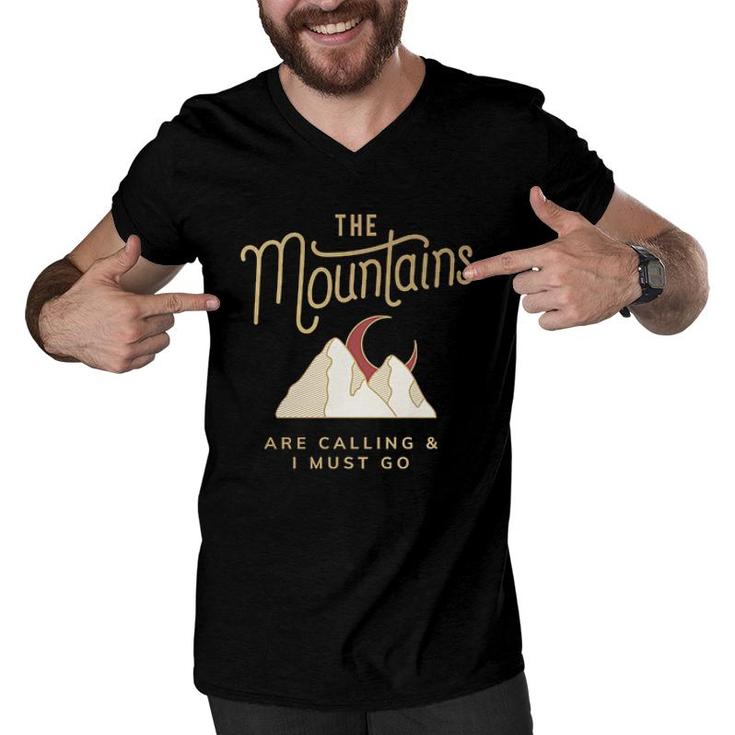 Mountain Calling Me And I Have To Go Hiking Design 2022 Gift Men V-Neck Tshirt