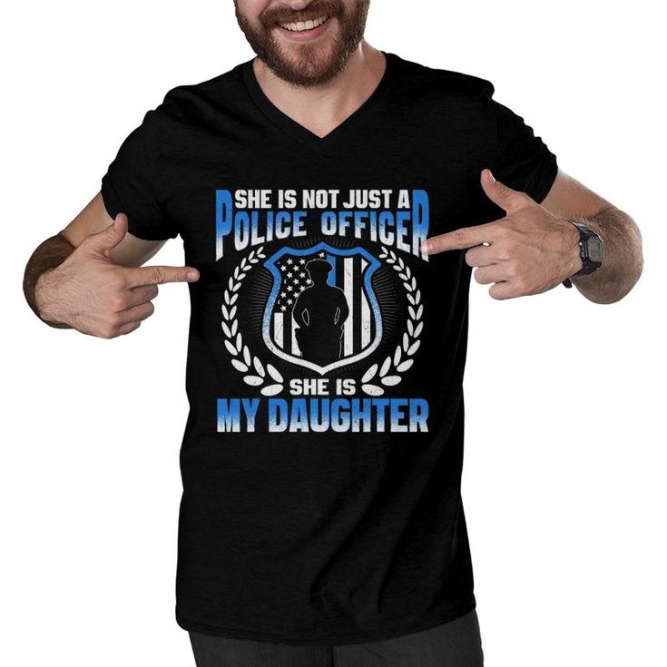 My Daughter Is A Brave Police Officer - Proud Police Mom Dad Men V-Neck Tshirt