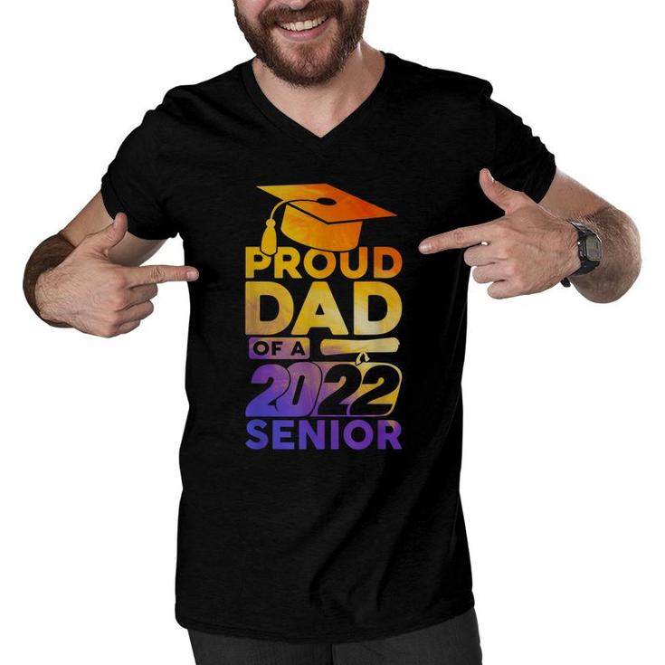 Proud Dad Of A 2022 Senior Class Of 2022 Graduate  Men V-Neck Tshirt